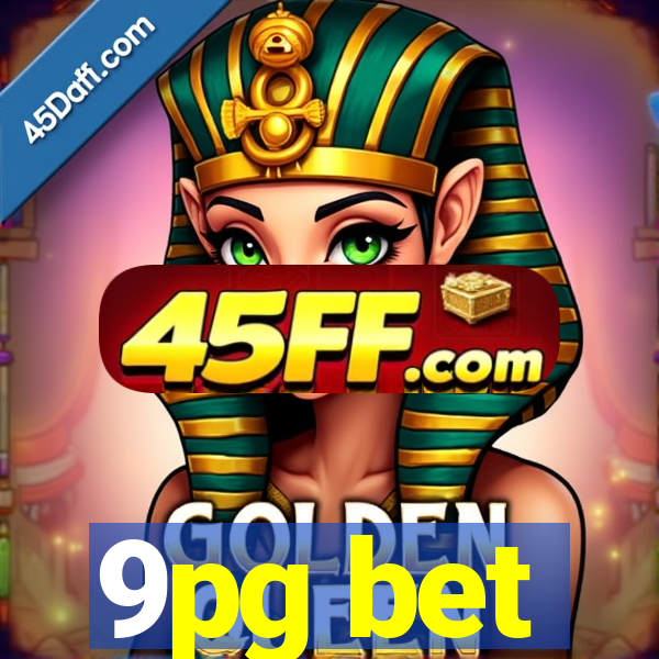 9pg bet